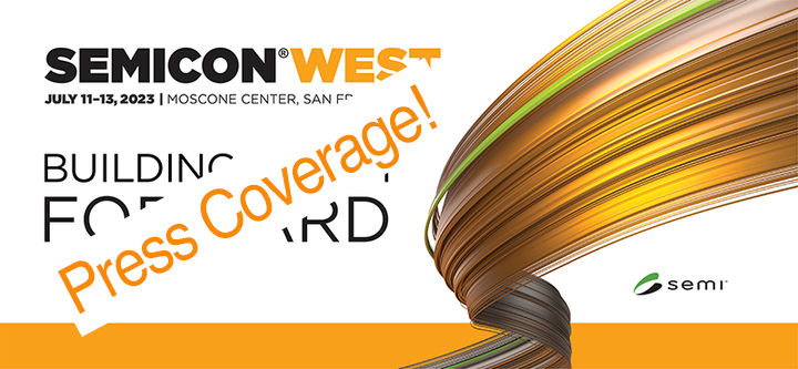 SEMICON West 2023 - Press